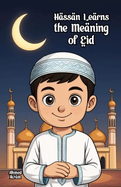Ahmed Ikram - Hassan Learns the Meaning of Eid, E-bok. Tillgänglighet: Lägg i varukorg