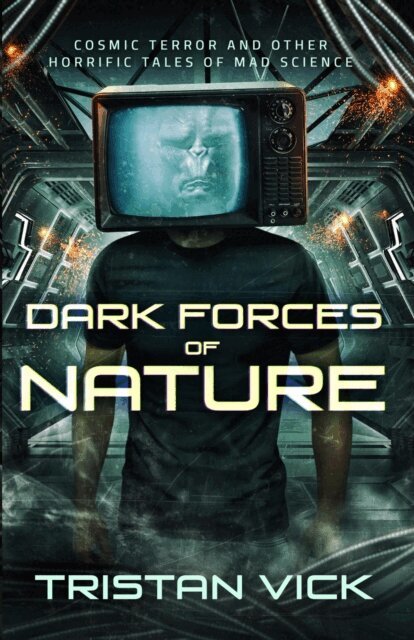 Tristan Vick - Dark Forces of Nature, E-bok