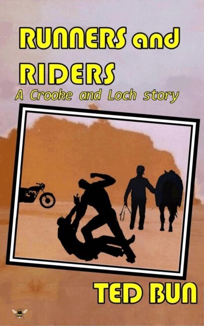 Ted Bun - Runners and Riders, E-bok