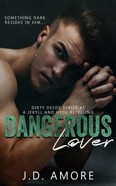 J. D. Amore - Dangerous Lover, E-bok