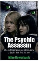 Mike Bowerbank - Psychic Assassin, Häftad
