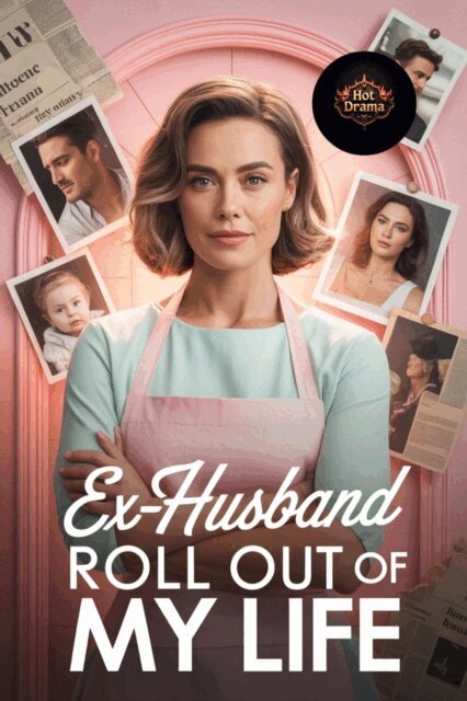 Hot Drama - Ex-Husband Roll Out Of My Life, E-bok. Tillgänglighet: Lägg i varukorg