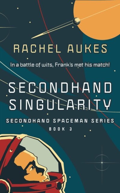 Rachel Aukes - Secondhand Singularity, E-bok