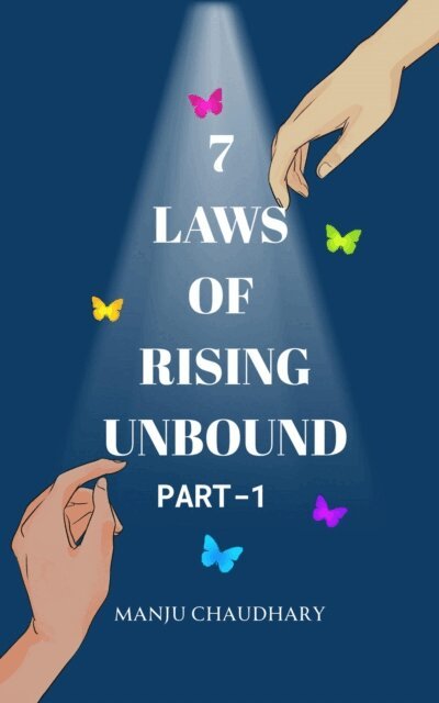 MANJU CHAUDHARY - 7 Laws of Rising Unbound, E-bok