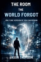 Jason Thomson - Room the World Forgot, Häftad. Tillgänglighet: Lägg i varukorg