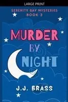 J J Brass - Murder by Night, Häftad. Tillgänglighet: Lägg i varukorg