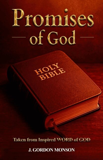 J. Gordon Monson - Promises of God, E-bok