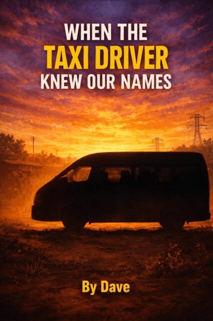Dave - When the driver knew our names, E-bok