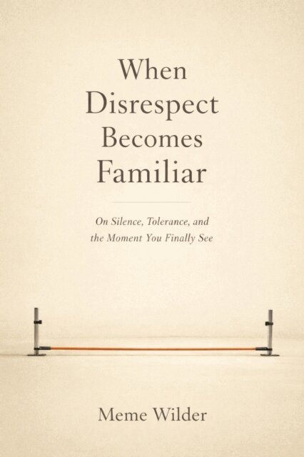 Meme - When Disrespect Becomes Familiar, E-bok