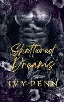 Ivy Penn - Shattered Dreams, Häftad. Tillgänglighet: Lägg i varukorg