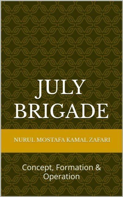 Nurul Mostafa Kamal Zafari - July Brigade, E-bok. Tillgänglighet: Lägg i varukorg