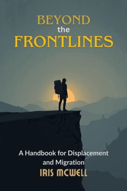 Iris Mcwell - Beyond the Frontlines, E-bok. Tillgänglighet: Lägg i varukorg