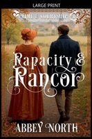 Abbey North - Rapacity & Rancor, Häftad