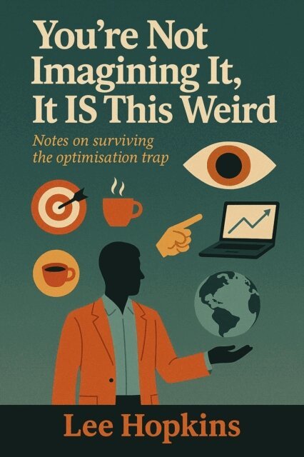 Lee Hopkins - You're not Imagining it, it is This Weird, E-bok
