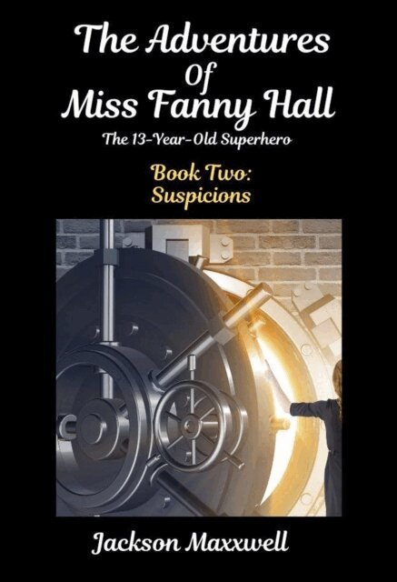 Jackson Maxxwell - Adventures Of Miss Fanny Hall, E-bok