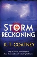 K T Coatney - Storm Reckoning, Häftad