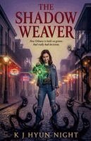 K J Hyun Night - Shadow Weaver, Häftad
