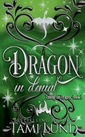 Tami Lund - Dragon in Denial, Häftad