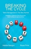 Bruce Prins, Habiba Balogun - Breaking the Cycle, Häftad. Tillgänglighet: Lägg i varukorg