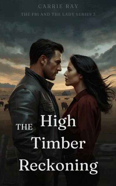 Carrie Ray - High Timber Reckoning, E-bok