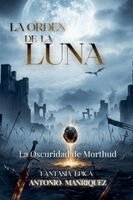 Antonio Manriquez - orden de la luna, Häftad. Tillgänglighet: Lägg i varukorg