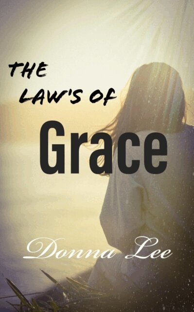 Donna Lee - Law's of Grace, E-bok