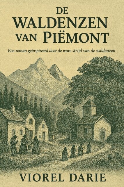 VIOREL DARIE - De Waldensiers van Piemont, E-bok