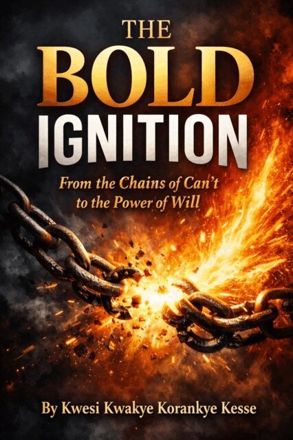 KWESI KWAKYE KORANKYE KESSE - Bold Ignition, E-bok