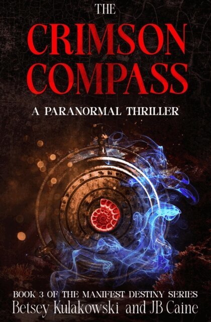 Betsey Kulakowski, JB Caine - Crimson Compass, E-bok