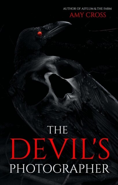 Amy Cross - Devil's Photographer, E-bok