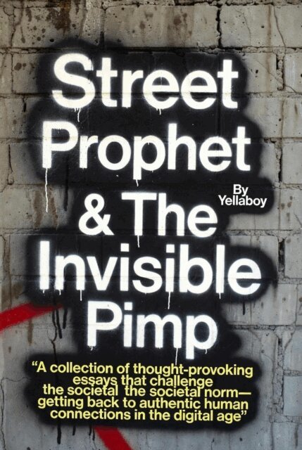 Yellaboy - Street Prophet & The Invisible Pimp, E-bok. Tillgänglighet: Lägg i varukorg