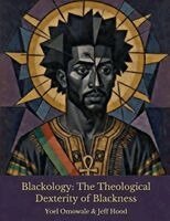 Jeff Hood, Yoel Omowale - Blackology, Häftad