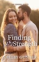 Shelby Gunter - Finding Her Strength, Häftad