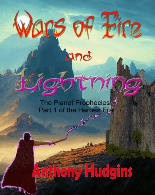 Anthony Hudgins - Wars of Fire and Lightning, E-bok