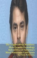Yogurt Shop Murders