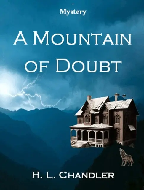 H. L. Chandler - Mountain of Doubt, E-bok. Tillgänglighet: Lägg i varukorg