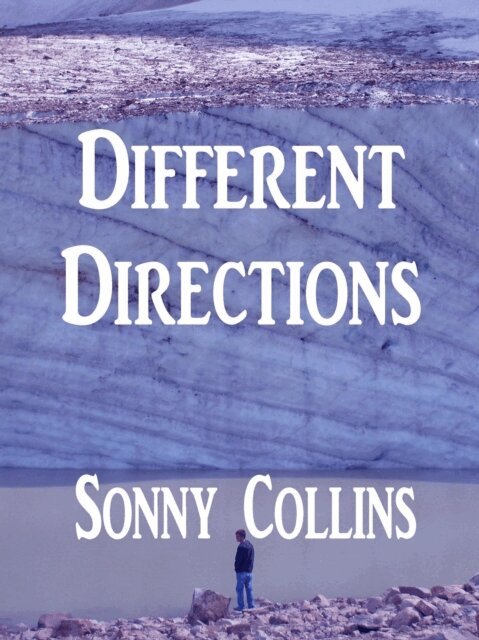 Sonny Collins - Different Directions, E-bok