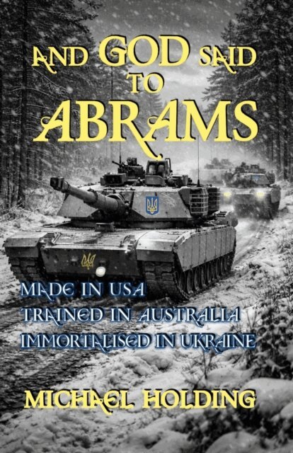 Michael Holding - And God Said to Abrams, E-bok