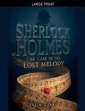 Sherlock Holmes - The Case of the Lost Melody