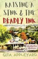 Gita Appleyard - Raising a Stink & the Deadly Ink, Häftad