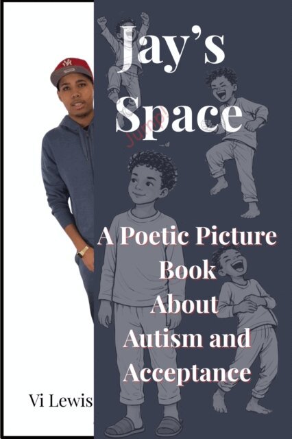 Vi Lewis - Jay's Space - A Poetic Picture Book About Autism And Acceptance, E-bok. Tillgänglighet: Lägg i varukorg