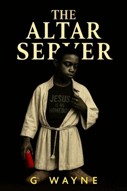 G Wayne - Altar Server, E-bok. Tillgänglighet: Lägg i varukorg