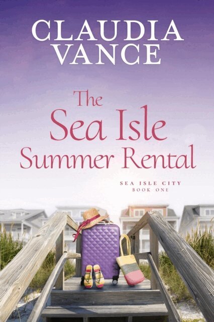 Claudia Vance - Sea Isle Summer Rental (Sea Isle City Book 1), E-bok