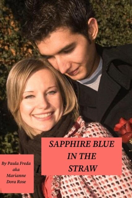 Marianne Dora (also known as Paula Freda) Rose - Sapphire Blue in the Straw, E-bok