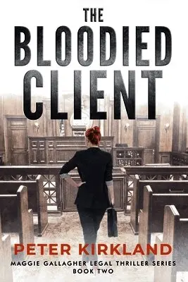 Peter Kirkland - Bloodied Client, Häftad. Tillgänglighet: Lägg i varukorg