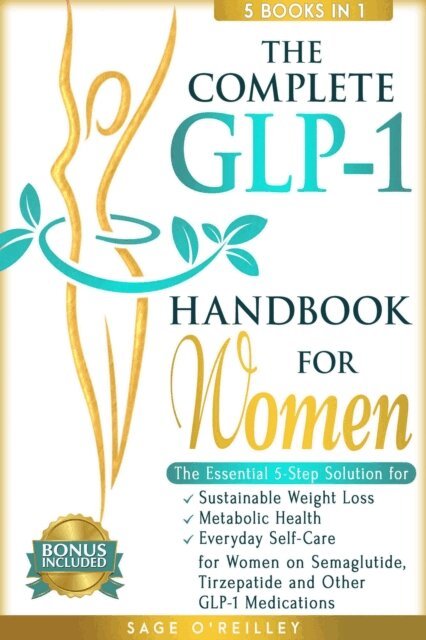 Sage O'Reilley - Complete GLP-1 Handbook for Women, E-bok. Tillgänglighet: Lägg i varukorg