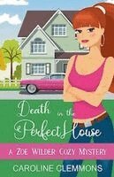 Caroline Clemmons - Death in the Perfect House, Häftad