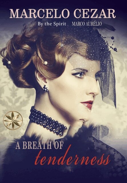 By the Spirit Marco Aurelio, Marcelo Cezar - Breath of Tenderness, E-bok