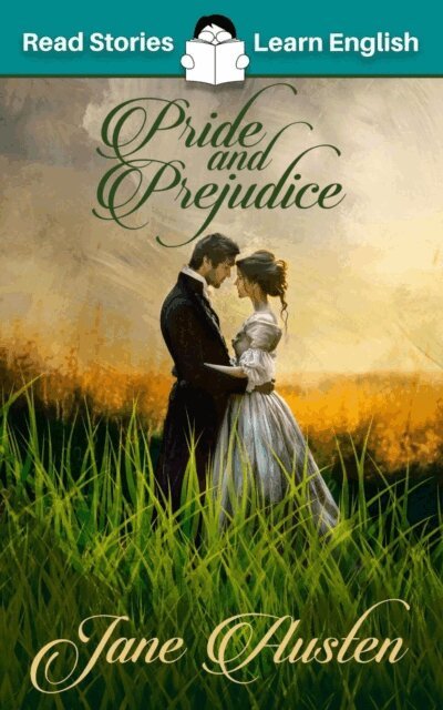 Karen Kovacs - Pride and Prejudice: CEFR level B1 (ELT Graded Reader), E-bok