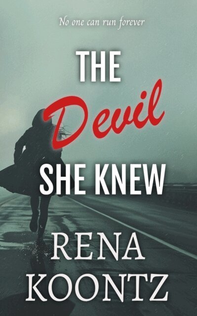 RENA Koontz - Devil She Knew, E-bok